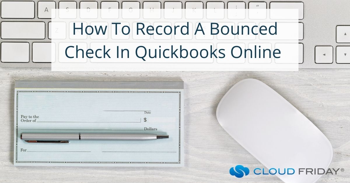enter bounced check in quickbooks for mac